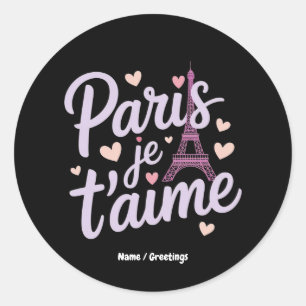 I Liebe Paris Je t'aime Eiffel Tower Frankreich T Runder Aufkleber