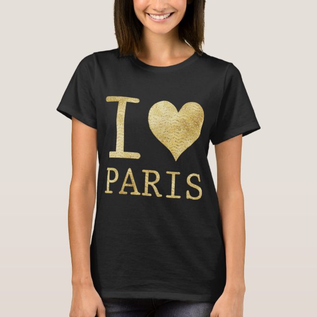 I Liebe Paris T Shirt (Vorderseite)