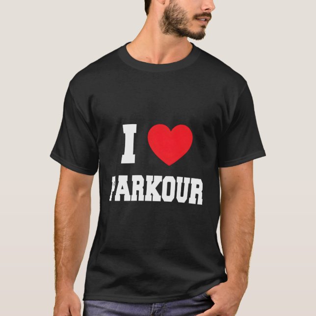 I Liebe Parkour T-Shirt (Vorderseite)