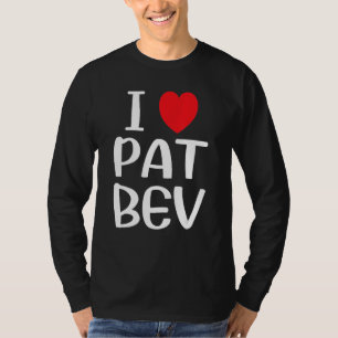 I Liebe Pat Bev I Herz Pat Bev 18 T-Shirt