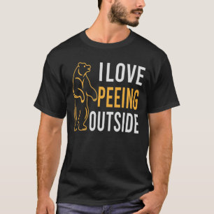 I Liebe Peeing Outdoor lustiges Camping Wandern T-Shirt