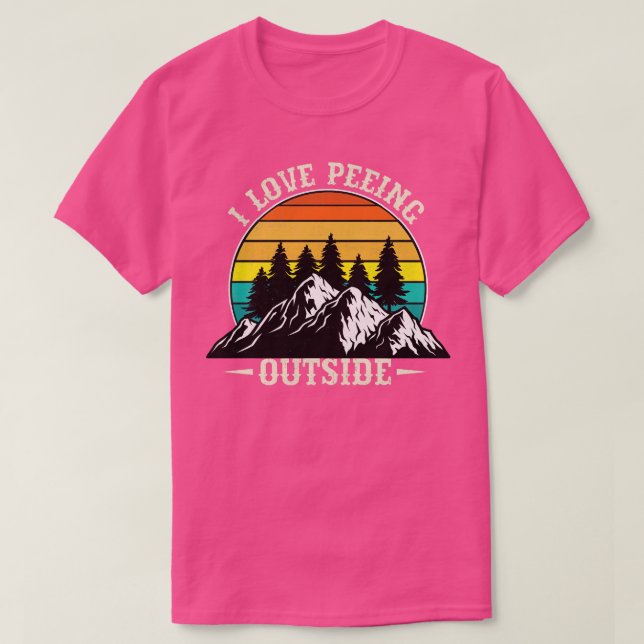 I Liebe Peeing Outside T-Shirt (Design vorne)