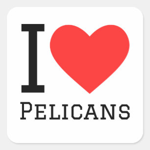 I Liebe pelicans Quadratischer Aufkleber