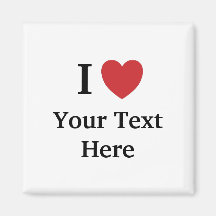 I Liebe Personalizable Kühlschrankmagnet - Text hi