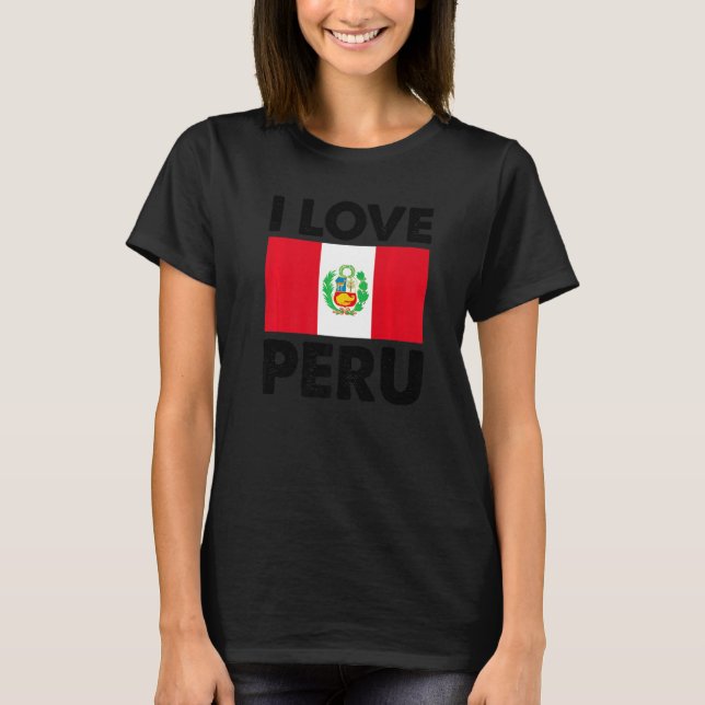 I Liebe Peru I Herz Peru Familie reisen Peru Flagg T-Shirt (Vorderseite)