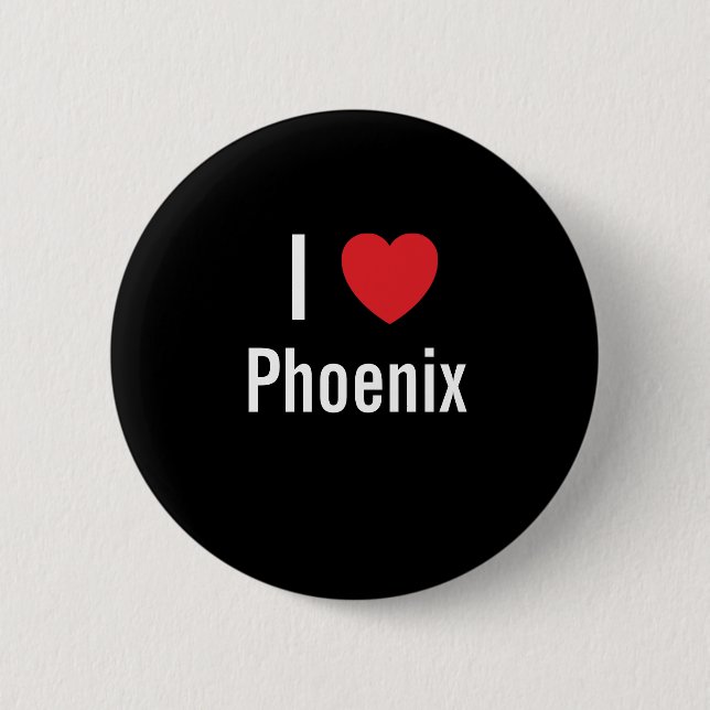 I Liebe Phoenix Button (Vorderseite)