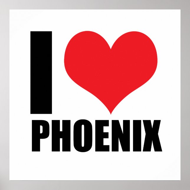 I Liebe Phoenix Poster (Vorne)