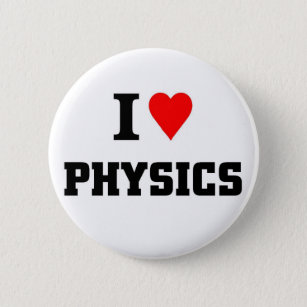 I Liebe Physik Button