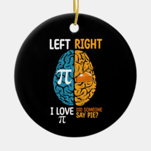 I Liebe Pi hat jemand gesagt, Pie Verließ das rech Keramik Ornament