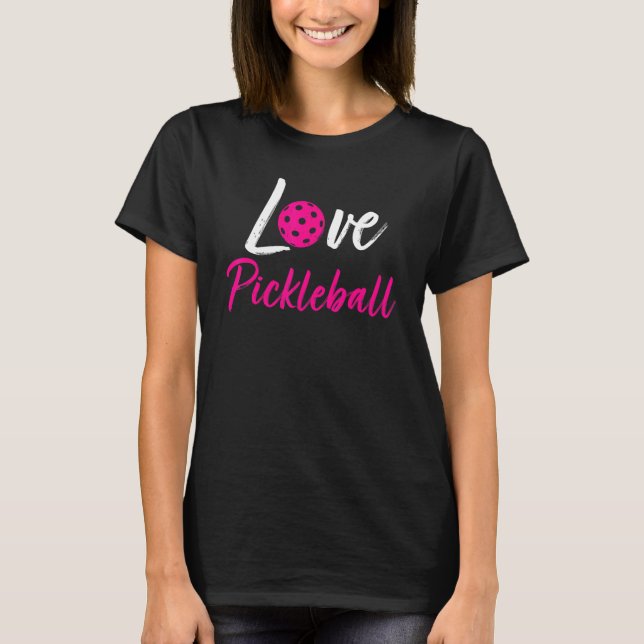 I Liebe Pickleball Pickle Ball für Spieler T-Shirt (Vorderseite)
