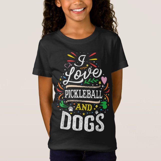 I Liebe Pickleball und Hunde - Hund Lover Pickleba T-Shirt (Vorderseite)