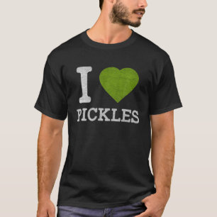 I Liebe Pickles - Funny T S für Männer T-Shirt