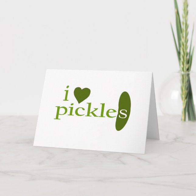 I Liebe Pickles Karte (Vorderseite)