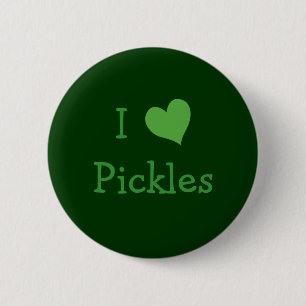 I Liebe Pickles Taste Button