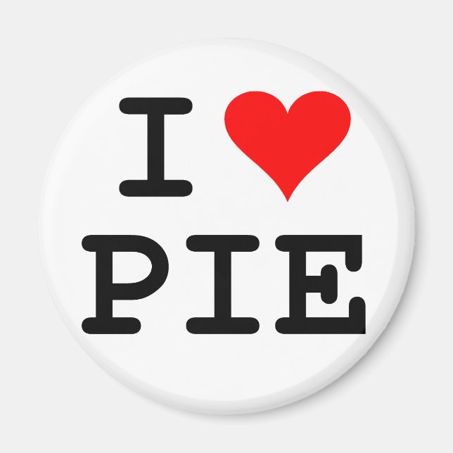 I Liebe Pie (schwarze Schrift) Magnet (Vorne)
