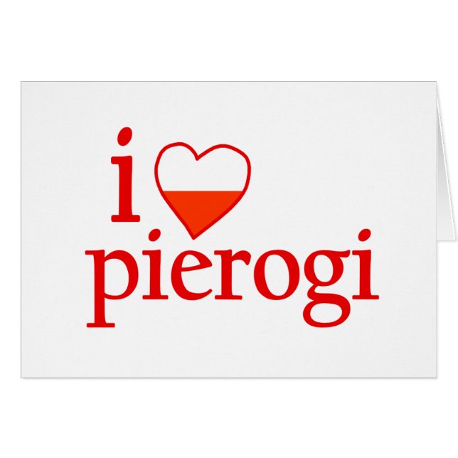 I Liebe Pierogi (Vorderseite (Horizontal))