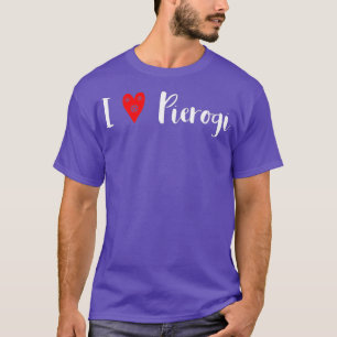 I Liebe Pierogi Red Heart Food of Poland T-Shirt