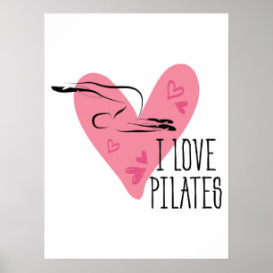 I LIEBE PILATES und Pilates Pose Poster