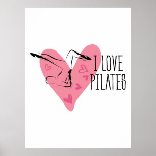 I LIEBE PILATES und Pilates Pose Poster