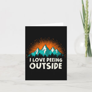 I Liebe Pinkeln Außerhalb des Campings Spaß Bergwa Karte