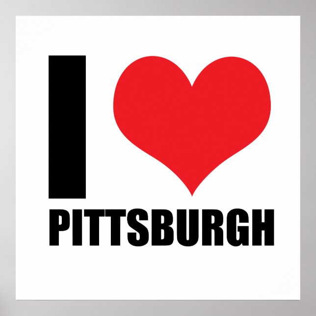 I Liebe Pittsburg Poster (Vorne)