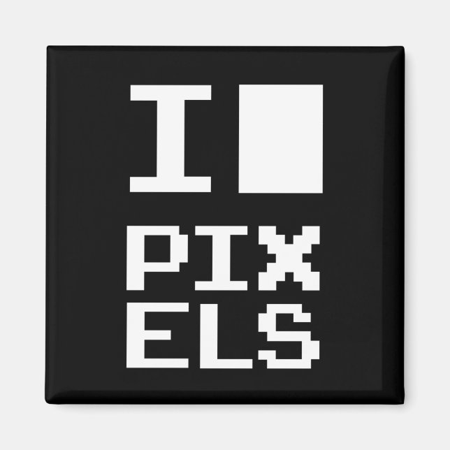 I Liebe Pixel, Geek Design, Pixelkunst Magnet (Vorne)