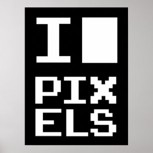 I Liebe Pixel, Geek Design, Pixelkunst Poster