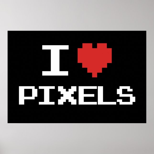 I Liebe Pixel pixeliger Herzrücklauf 8-Bit-Gamer Poster (Vorne)