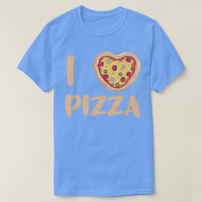 I Liebe Pizza Feinschmecker Italienische Pizzaholi T-Shirt (Design vorne)