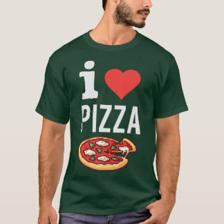 I Liebe Pizza Funny Pizza Lover Feinschmecker Ital T-Shirt