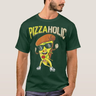 I Liebe Pizza Pizzaholic Pizza Lover 2061284 T-Shirt