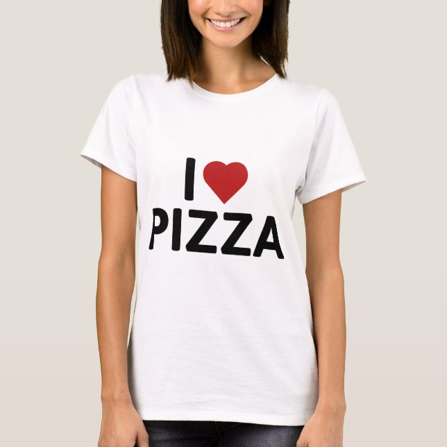 I Liebe Pizza T-Shirt (Vorderseite)