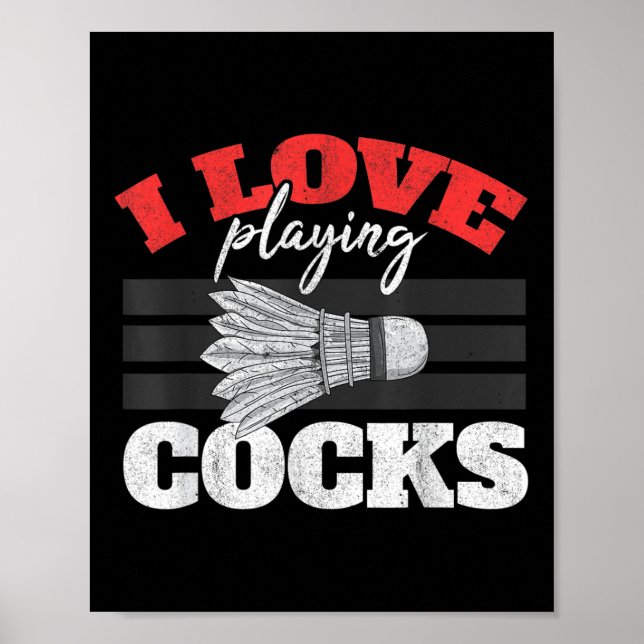 I Liebe Playing S Shuttle Birdie Badminton Poster (Vorne)