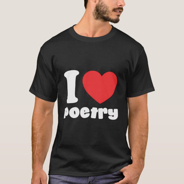 I Liebe Poetry T-Shirt (Vorderseite)