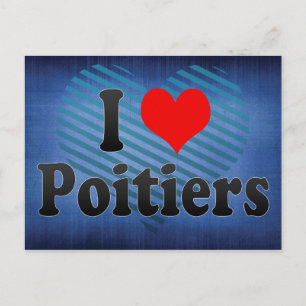 I Liebe Poitiers, Frankreich Postkarte