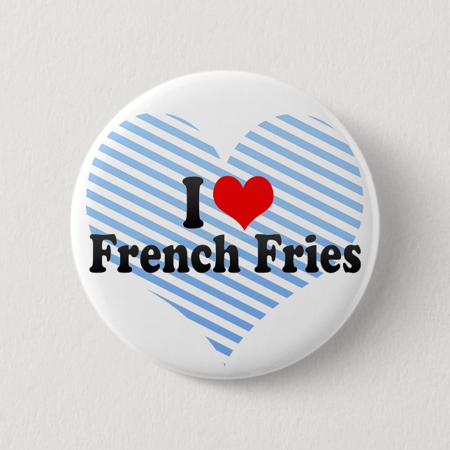 I Liebe-Pommes-Frites Button (Vorderseite)