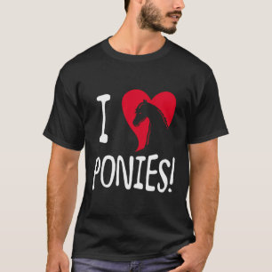 I Liebe Ponies T-Shirt