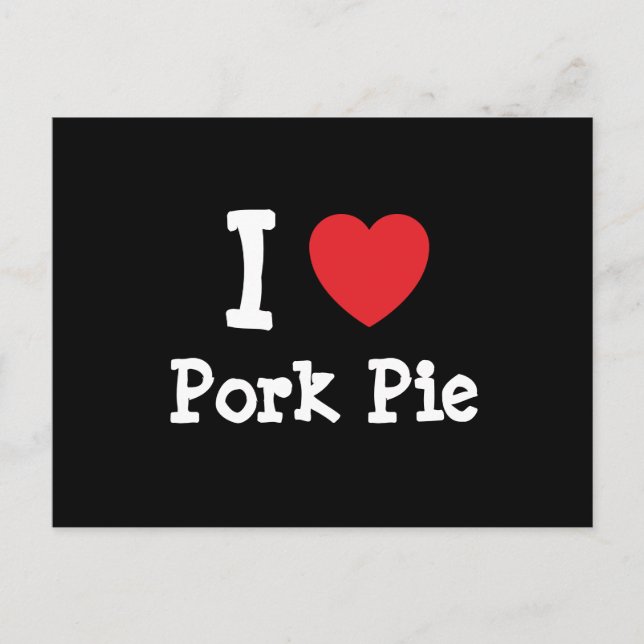 I Liebe Pork Pie Herz T - Shirt Postkarte (Vorderseite)