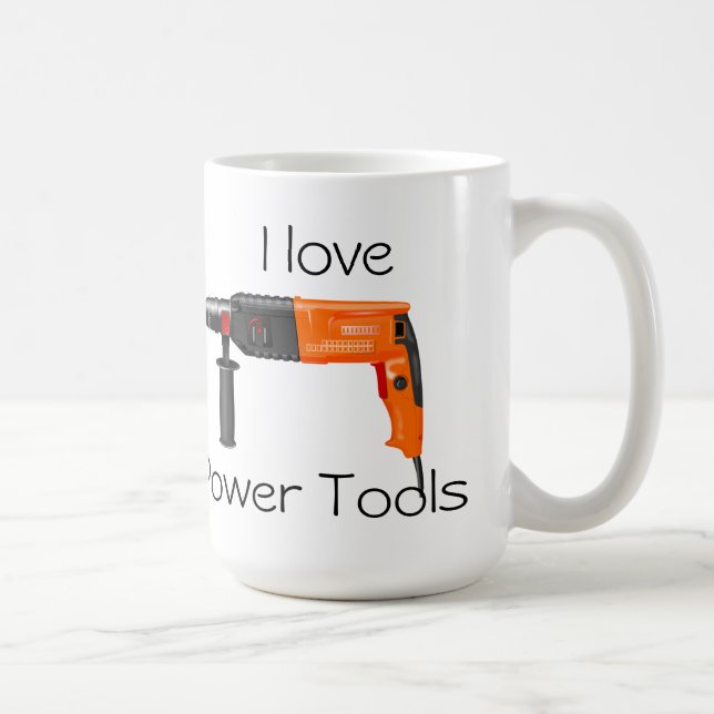 I Liebe Power Tools Tasse (Rechts)