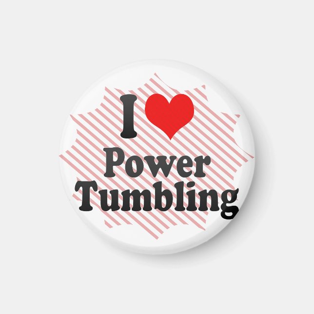 I Liebe Power Tumbling Magnet (Vorne)