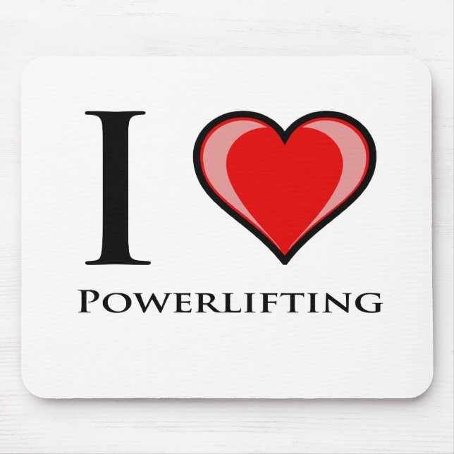 I Liebe Powerlifting Mousepad (Vorne)
