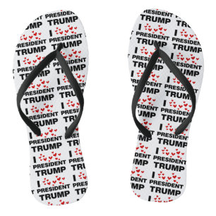 I Liebe Präsident Trump hört Flip Flops