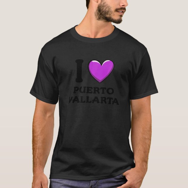 I Liebe Puerto Vallarta Mexiko 3 T-Shirt (Vorderseite)