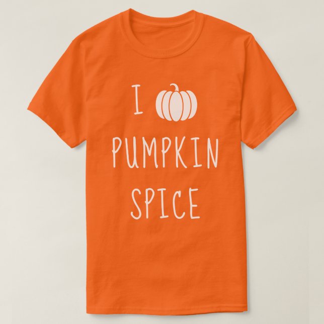 I Liebe Pumpkin Gewürz T-Shirt (Design vorne)