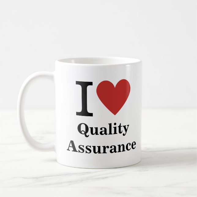 I ❤️ Liebe Quality Assurance - QA Dept TASSE (Links)