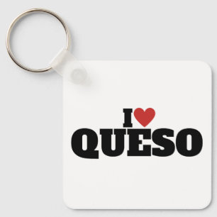 I Liebe Queso Schlüsselanhänger