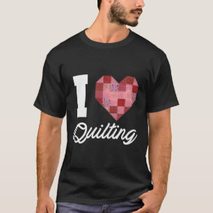 I Liebe Quilt Pattern Design Herzstück Wome verlas T-Shirt