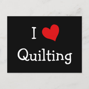 I Liebe Quilting Postkarte