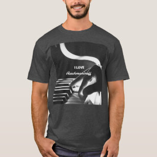 I Liebe Rachmaninoff T-Shirt