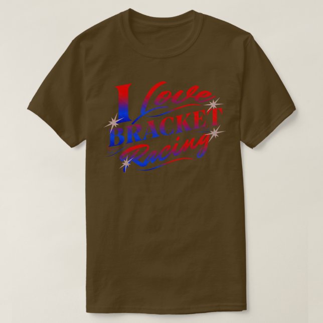 I Liebe Racing Drag Racing s T-Shirt (Design vorne)